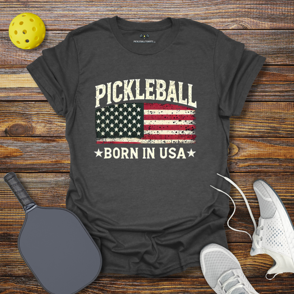 Funny Pickleball Shirt –  Pickleball Born in USA 2 T-Shirt
