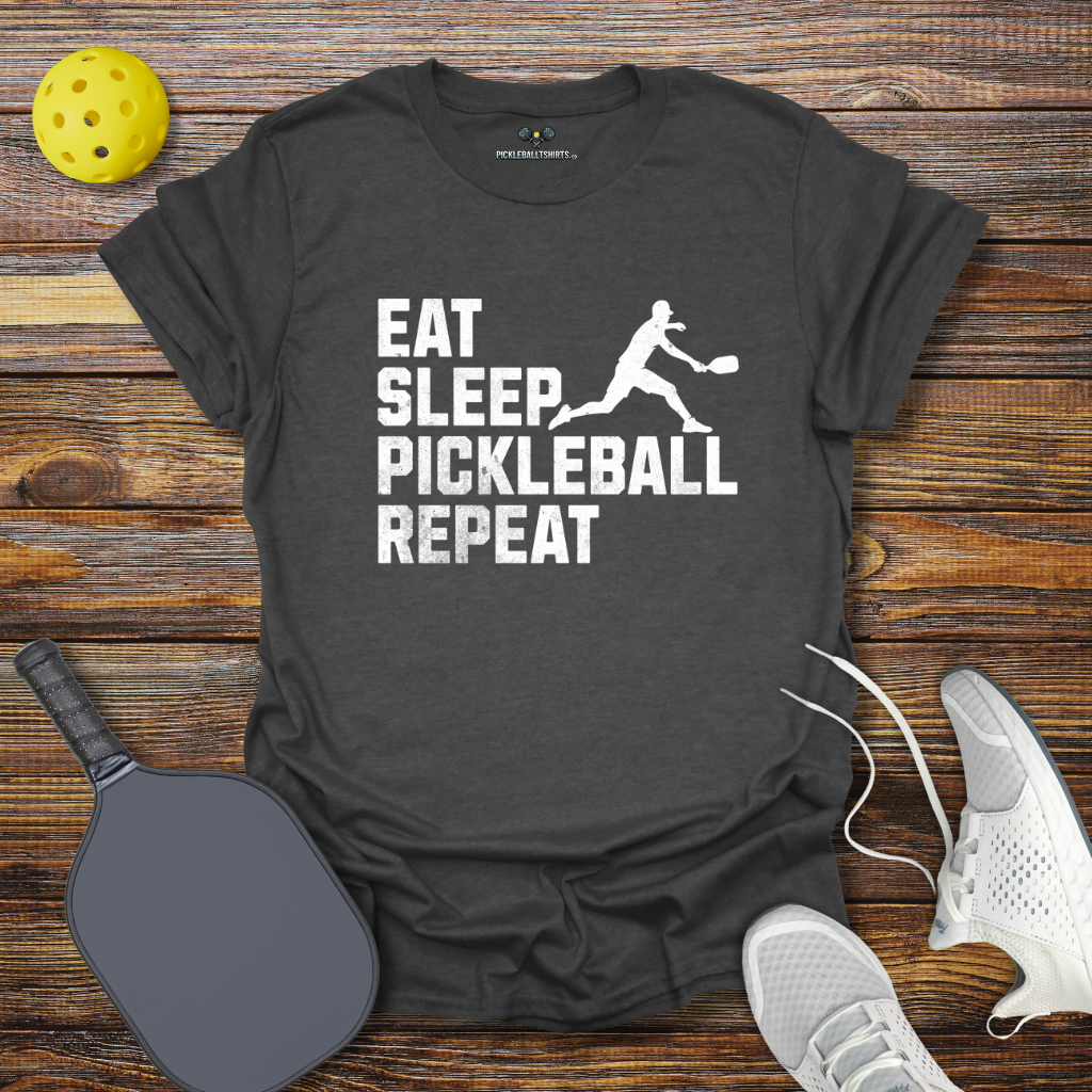 Funny Pickleball Shirt –  Eat Sleep Pickleball Repeat T-Shirt