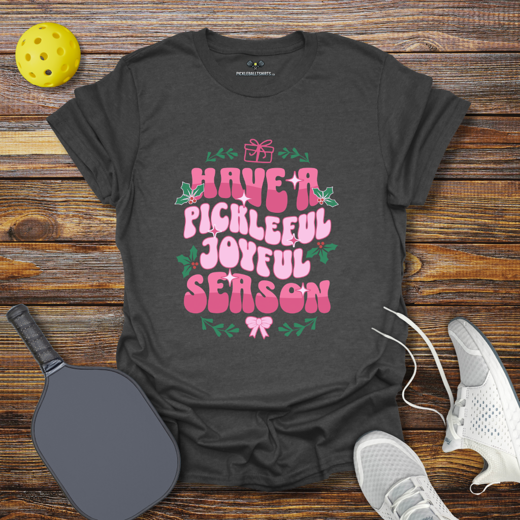 Funny Pickleball Shirt –  Have a Pickleful Joyful Season Christmas T-Shirt