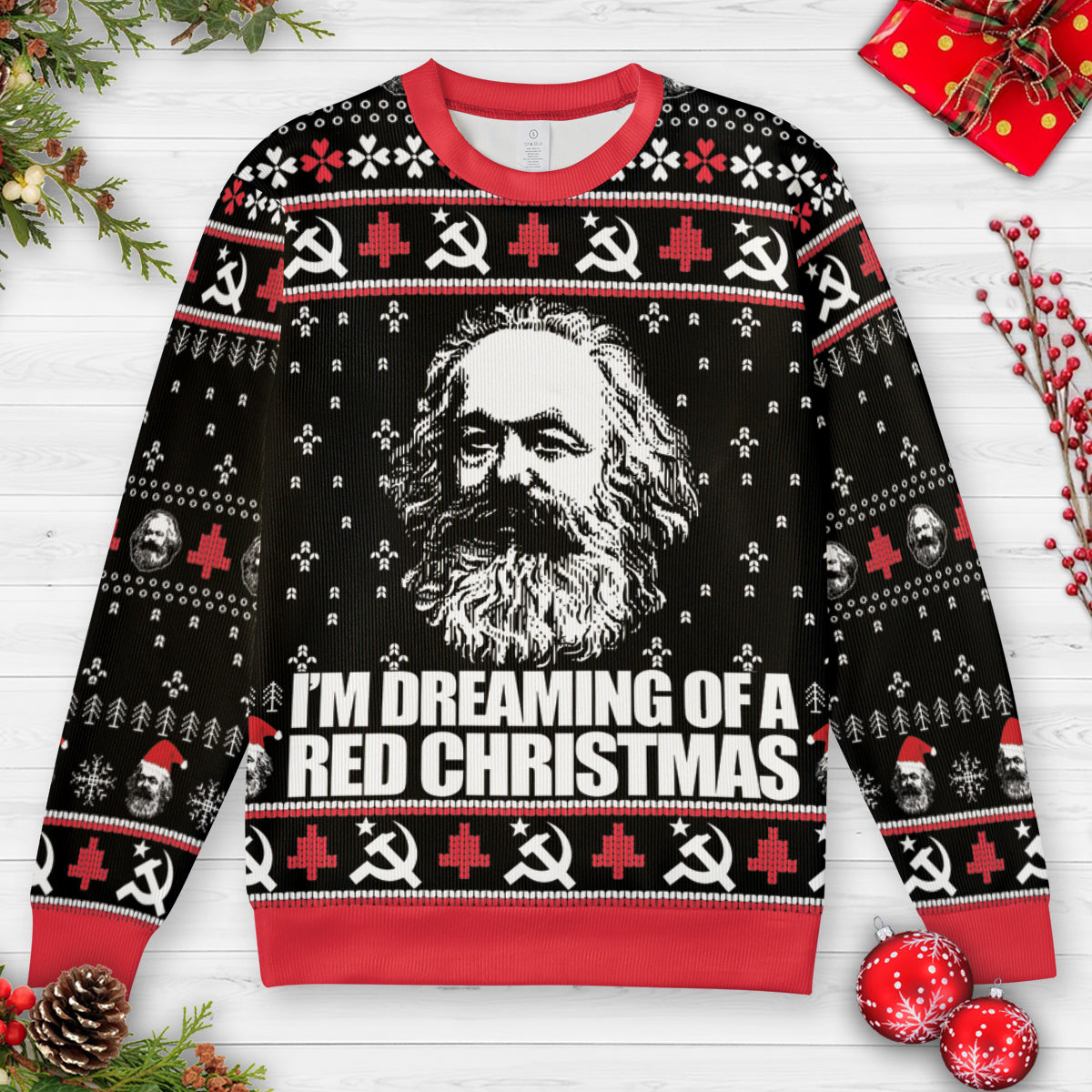 Dreaming of a Red Christmas Ugly Christmas Sweatshirt