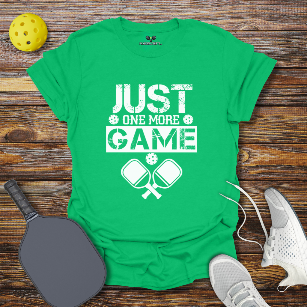Funny Pickleball Shirt –  Just One More Game T-Shirt