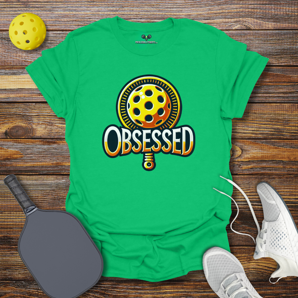 Funny Pickleball Shirt –  Pickleball Obsessed T-Shirt