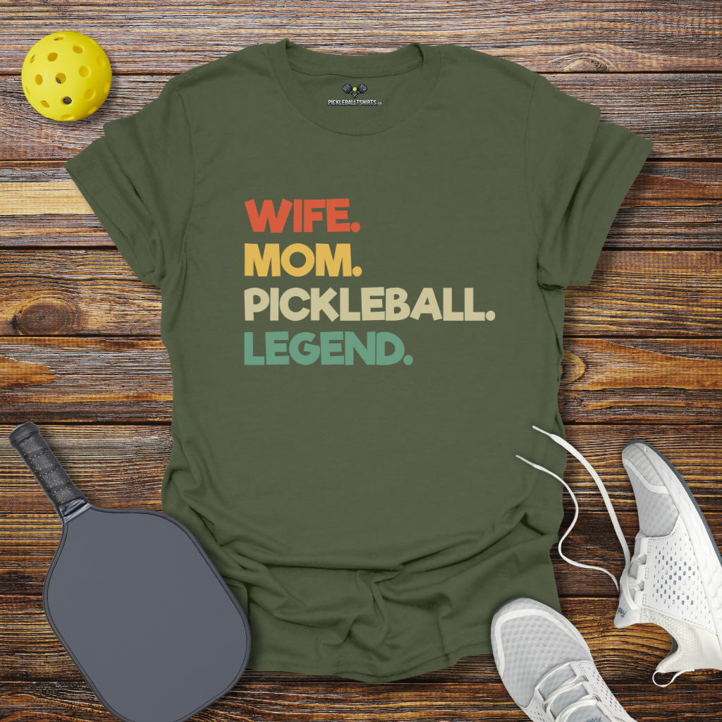 Funny Pickleball Shirt –  Wife Mom Pickleball Legend T-Shirt