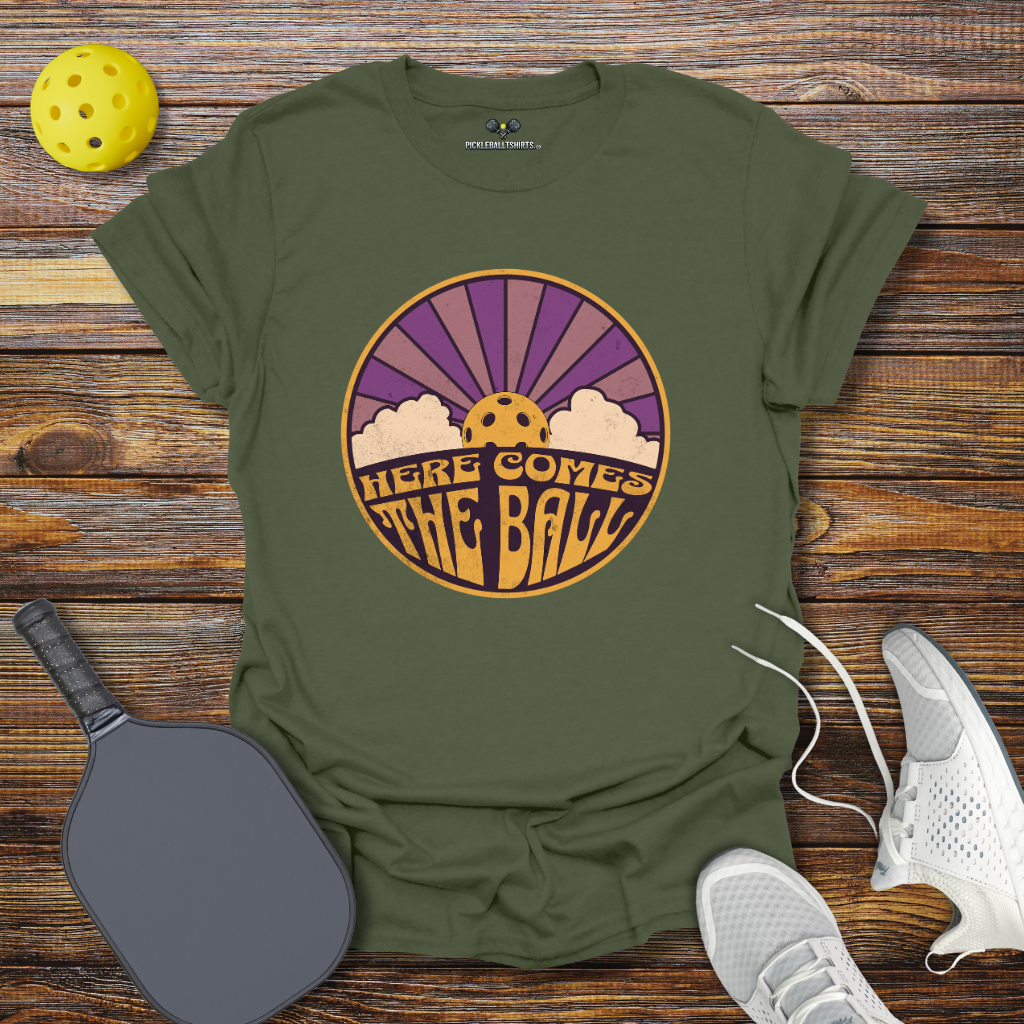 Funny Pickleball Shirt –  Here Comes the Ball Pickleball T-Shirt