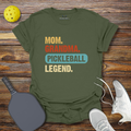 Funny Pickleball Shirt –  Mom Grandma Pickleball Legend T-Shirt