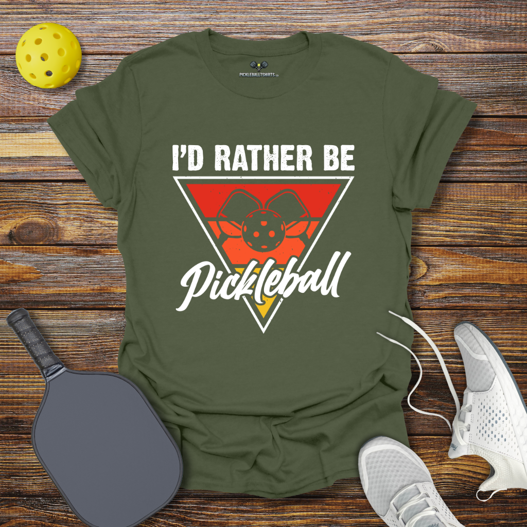 Funny Pickleball Shirt –  I'd Rather be PIckleball T-Shirt