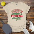Funny Pickleball Shirt –  Santas Favorite Pickleball Player Christmas T-Shirt