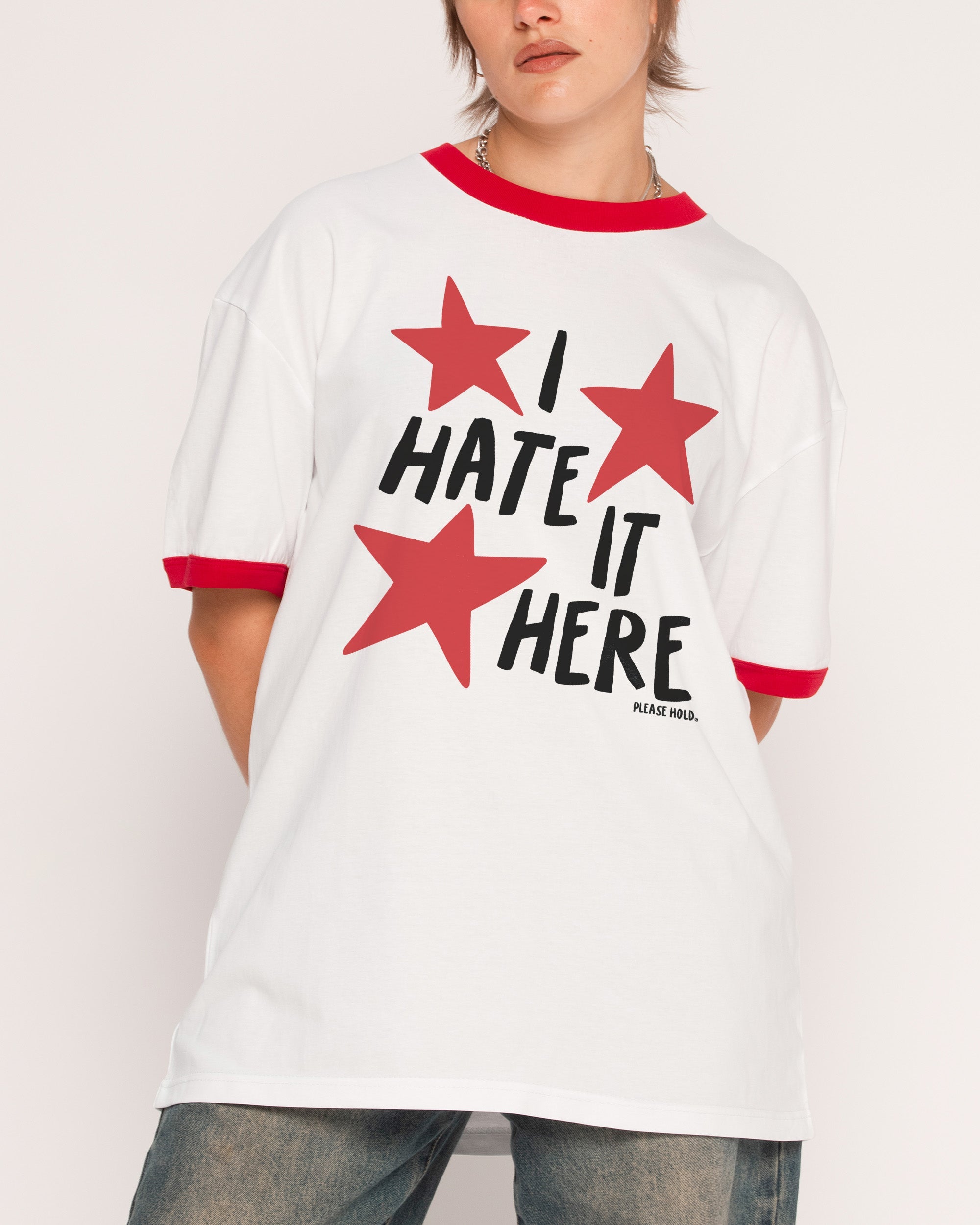 I Hate It Here T-Shirt