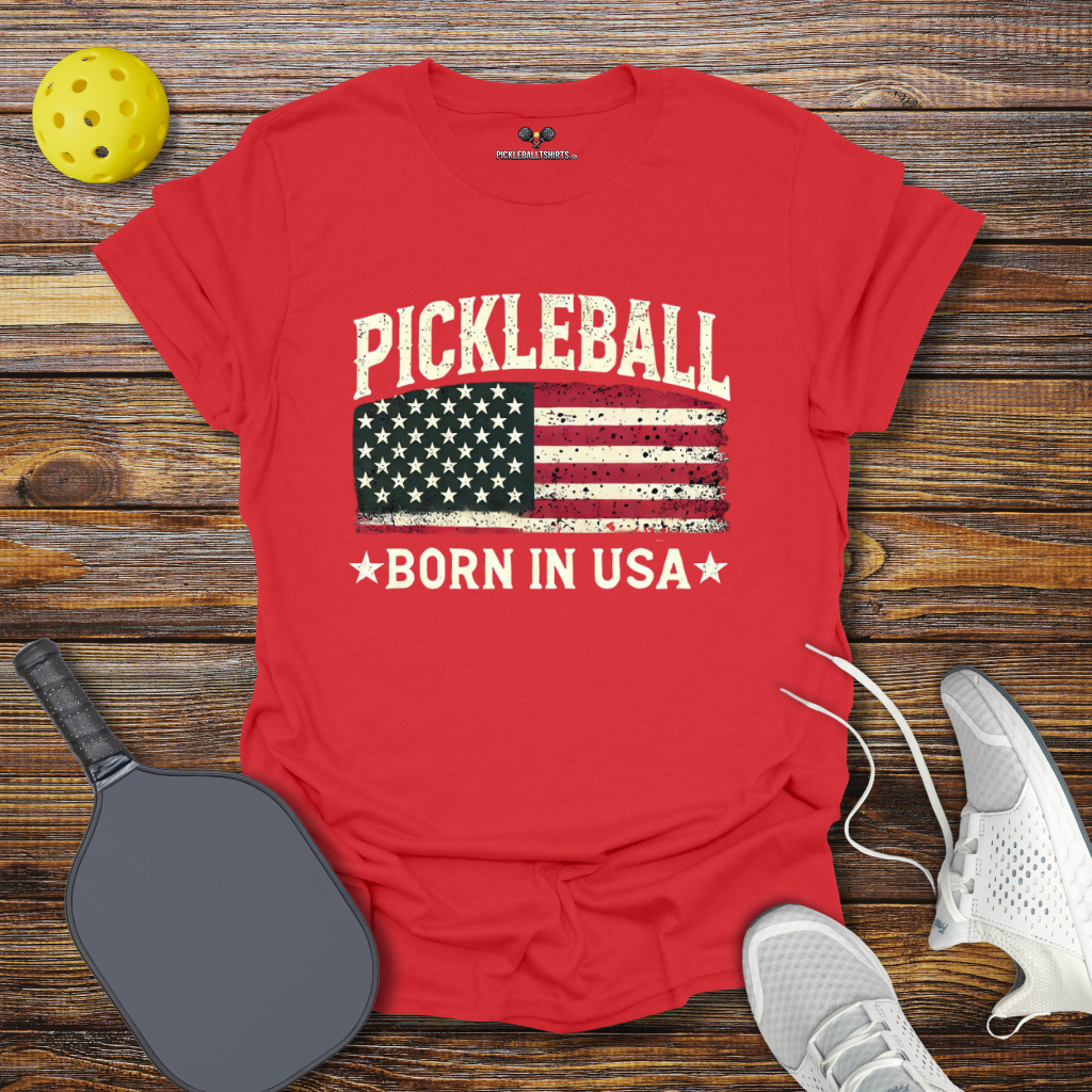 Funny Pickleball Shirt –  Pickleball Born in USA 2 T-Shirt