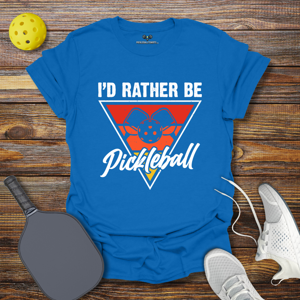 Funny Pickleball Shirt –  I'd Rather be PIckleball T-Shirt