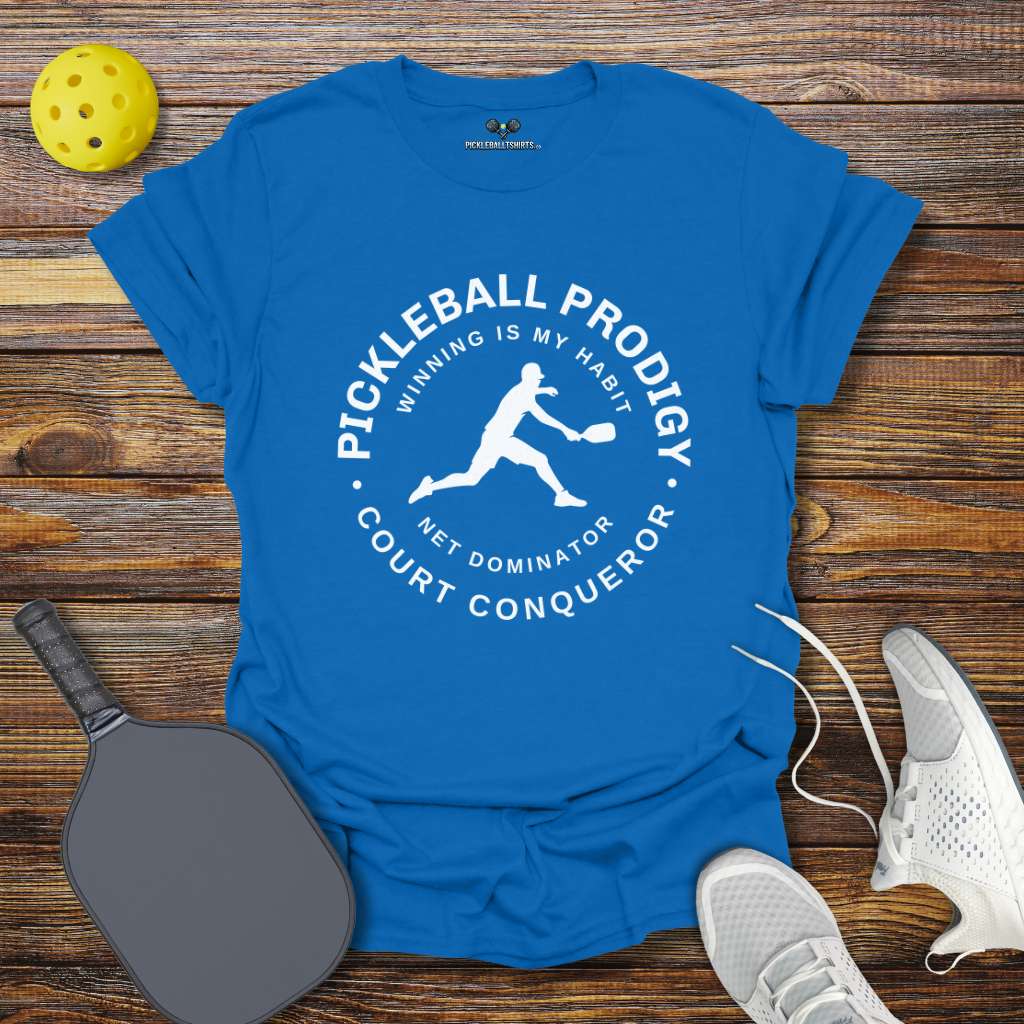 Funny Pickleball Shirt –  Pickleball Prodigy Court Conqueror for Him T-Shirt