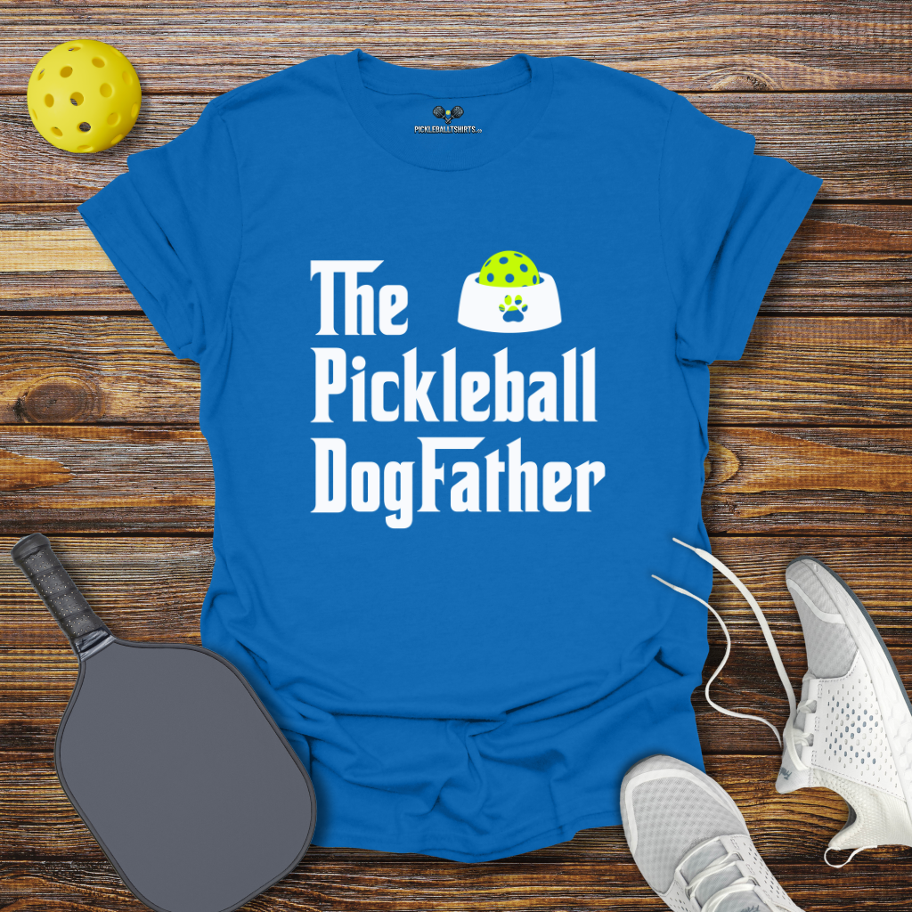 Funny Pickleball Shirt –  The Pickleball Dogfather T-Shirt