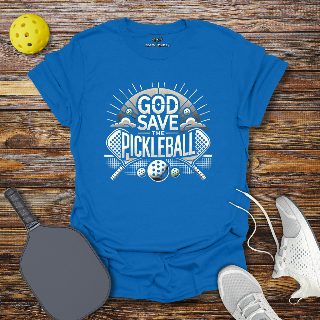 Funny Pickleball Shirt –  God Save the Pickleball T-Shirt