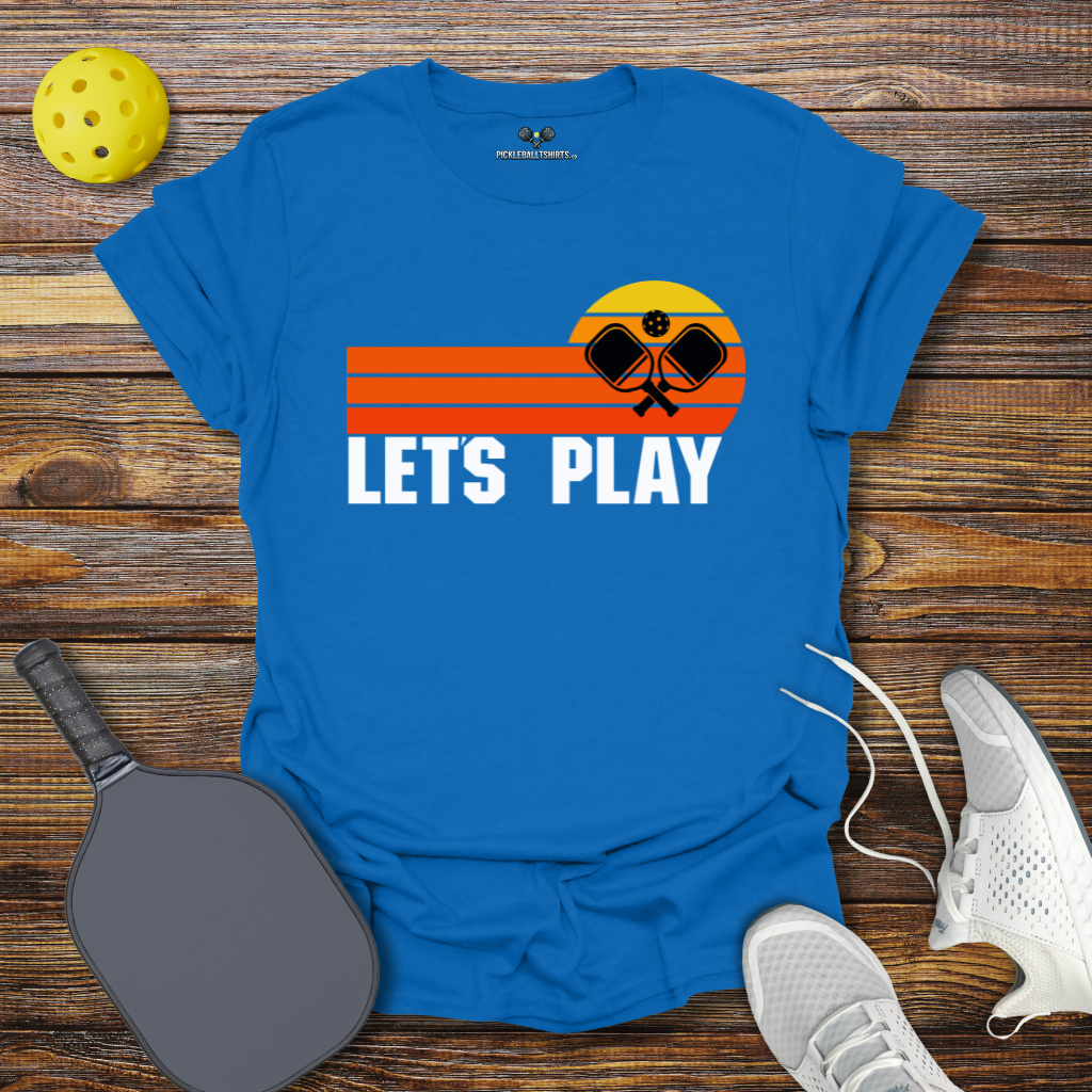 Funny Pickleball Shirt –  Let's Play Pickleball T-Shirt