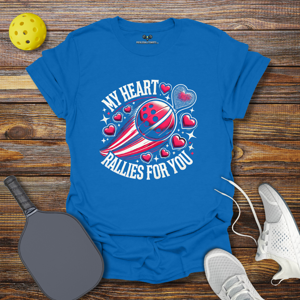 Funny Pickleball Shirt –  My Heart Rallies for You Valentine T-Shirt