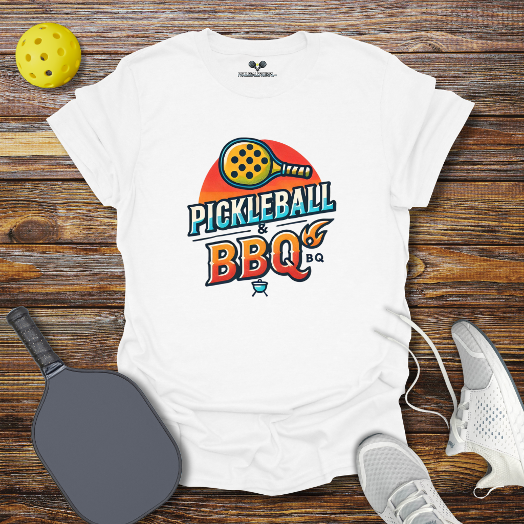 Funny Pickleball Shirt –  Pickleball and BBQ T-Shirt