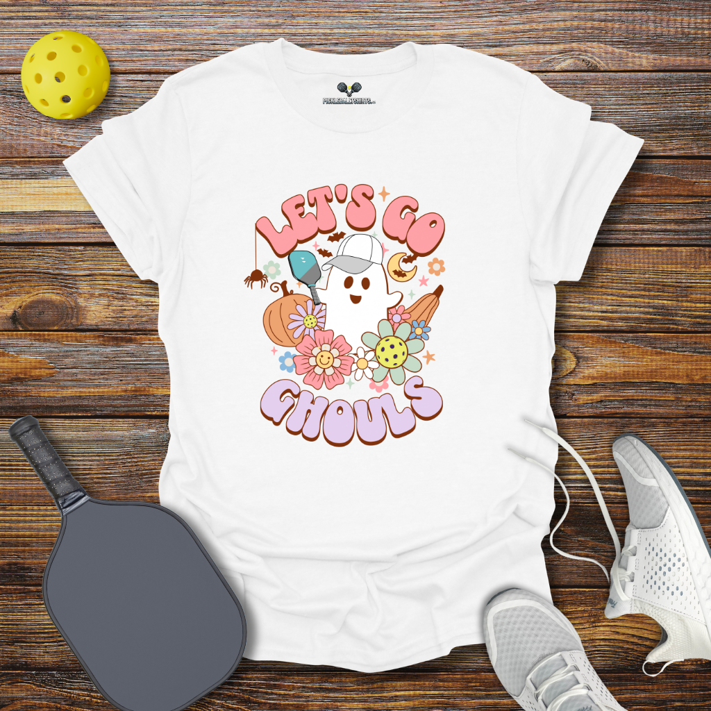 Funny Pickleball Shirt –  Let's Go Ghouls Halloween T-Shirt