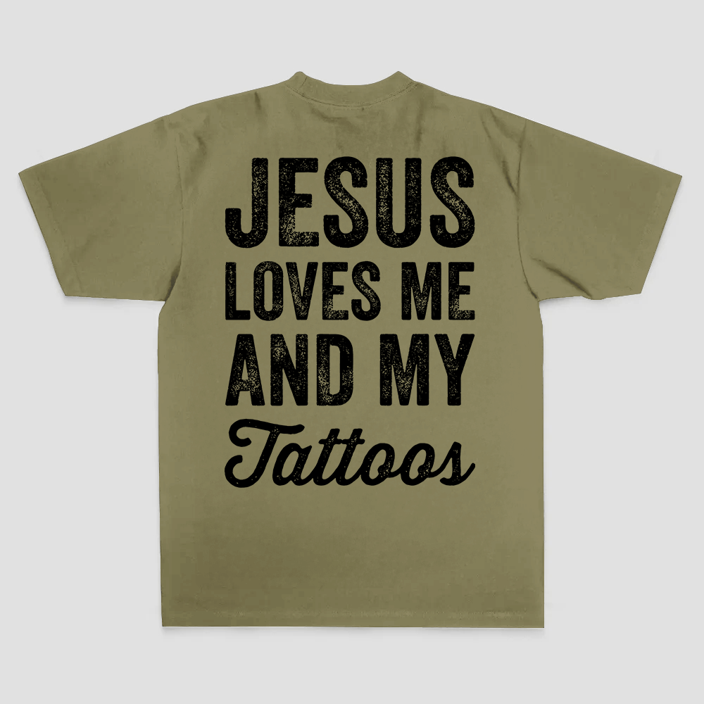 Jesus Loves Me And My Tattoos Printed Men's T-shirt