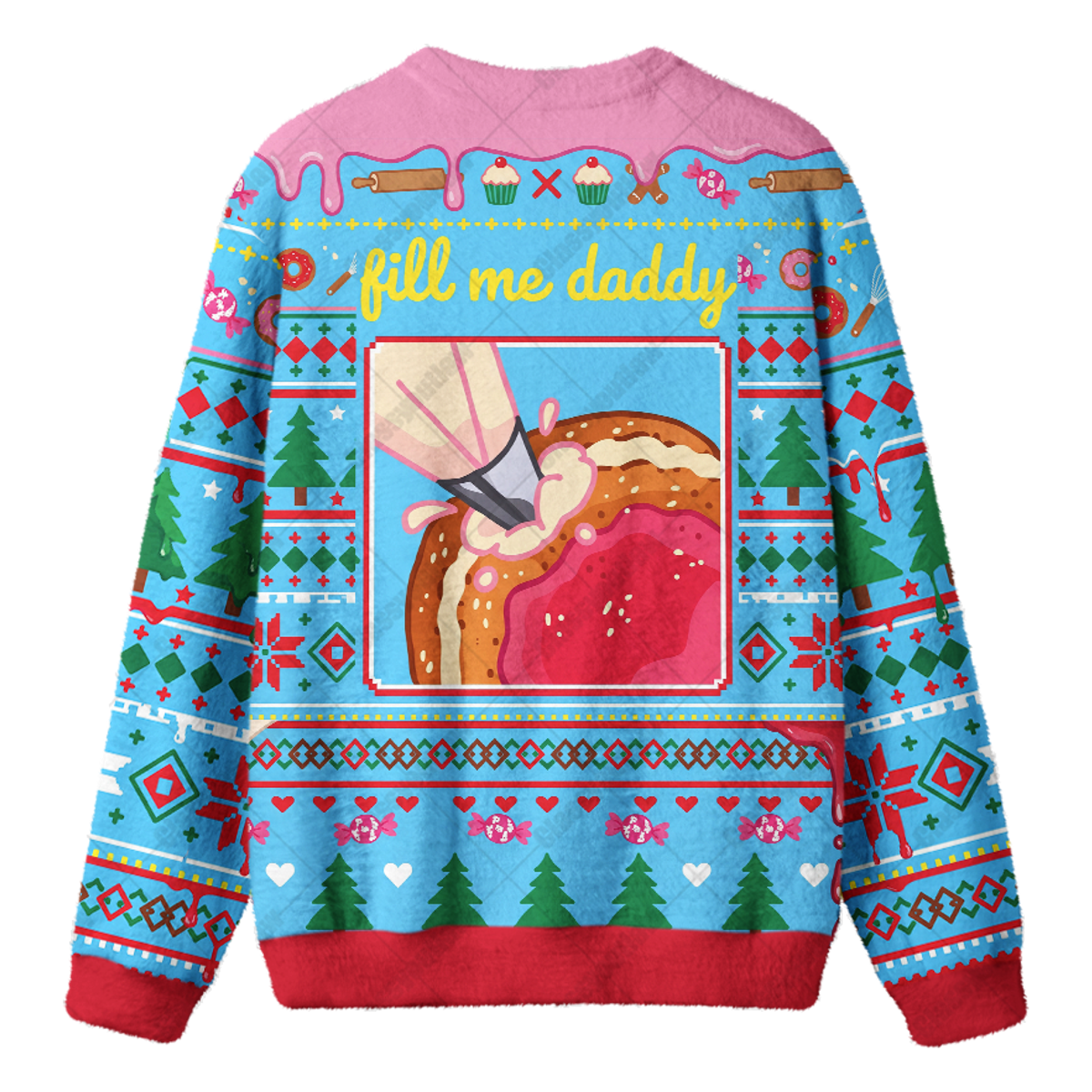 FILL ME DADDY UGLY CHRISTMAS SWEATSHIRT — image 2