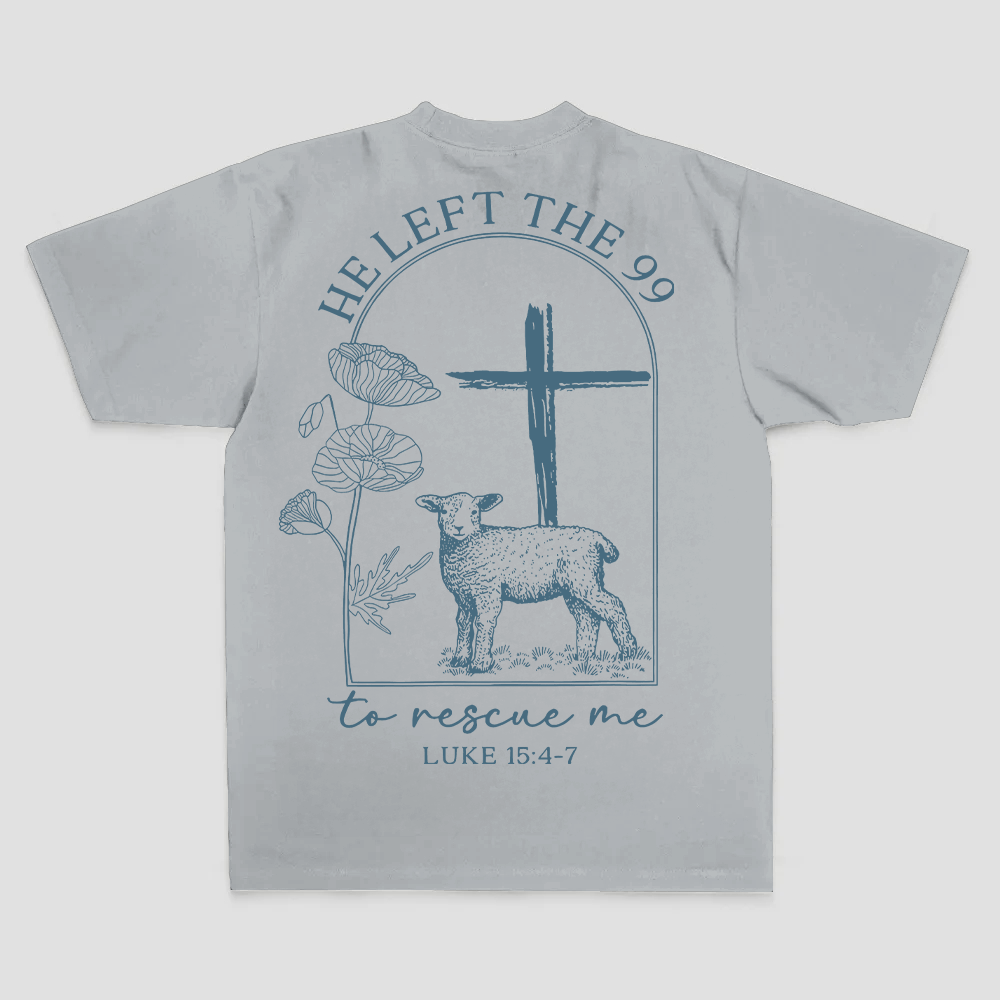 He Left The 99 To Rescue Me Printed Men's T-shirt