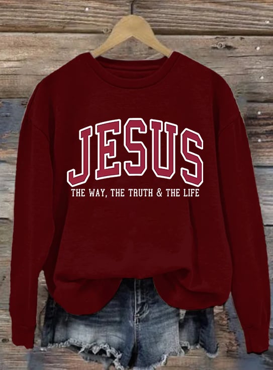 Women's  JESUS THE WAY, THE TRUTH & THE LIFE printed Sweatshirt