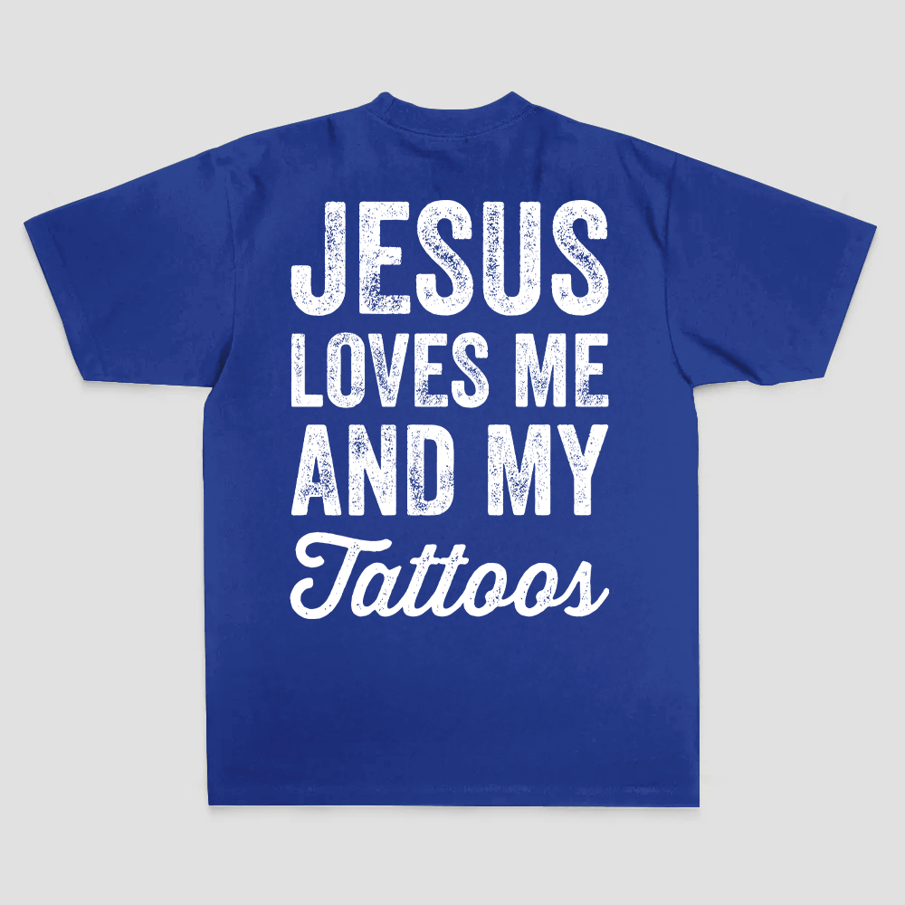 Jesus Loves Me And My Tattoos Printed Men's T-shirt