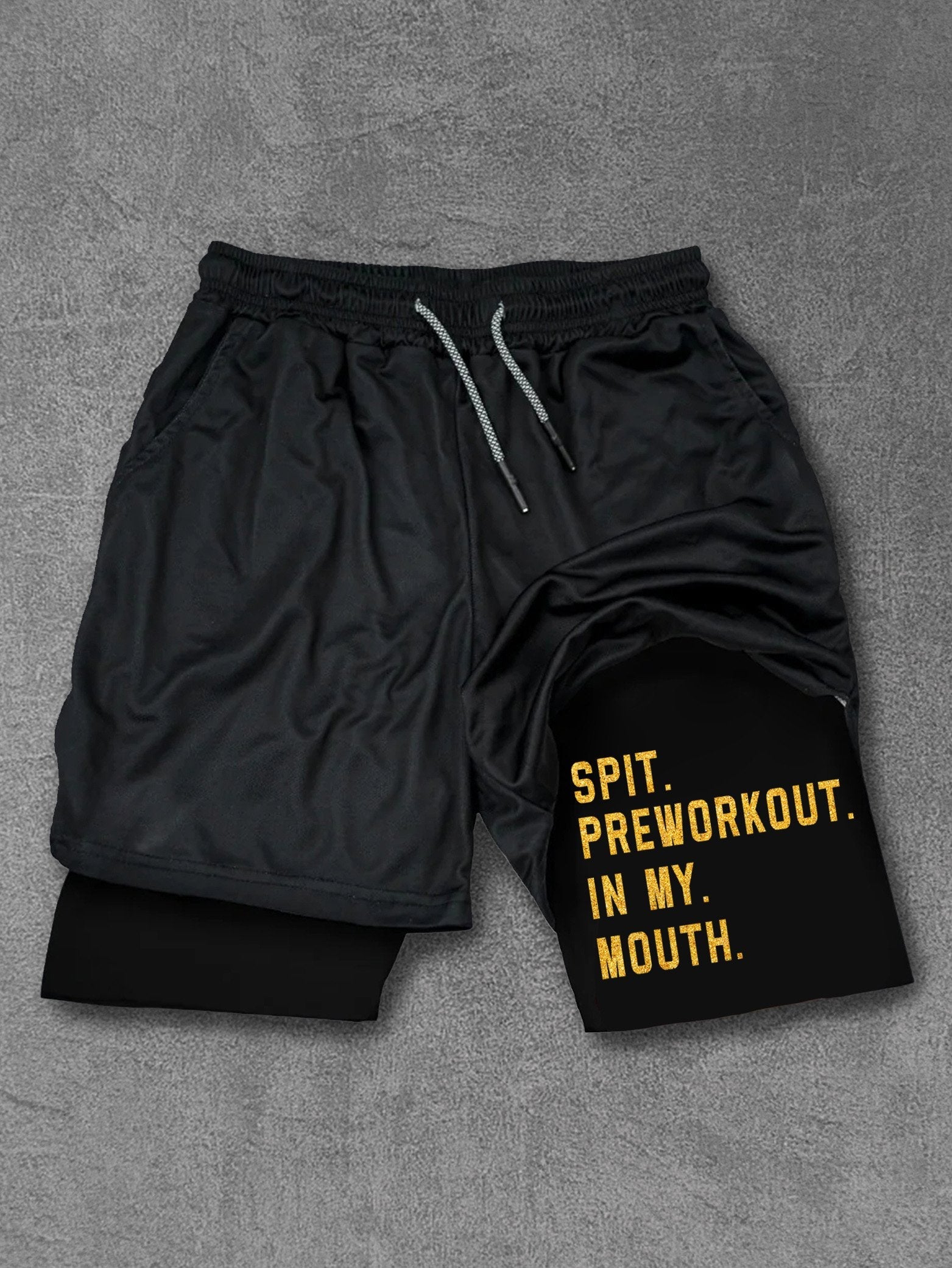 SPIT PREWORKOUT IN MY MOUTH Performance Training Shorts